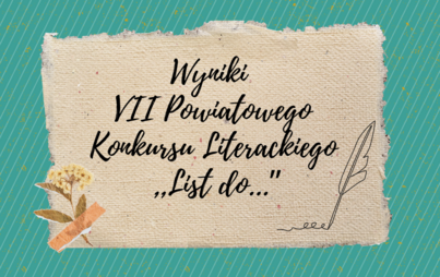 Zdjęcie do Konkurs ,,List do..." rozstrzygnięty
